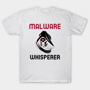 Shadow Malware Whisperer Cybersecurity T-Shirt